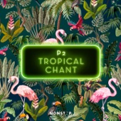 Tropical Chant artwork