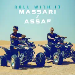 Roll with It - Single by Massari & Mohammed Assaf album reviews, ratings, credits