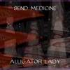 Alligator Lady - Single