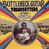 Bottleneck Guitar Trendsetters of the 1930s album lyrics, reviews, download