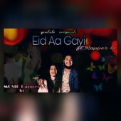 Eid Aa Gayi (feat. Rapper kC) artwork