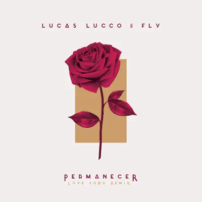 Permanecer (Love Song) - Single - Lucas Lucco