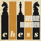 Chess - Bernie Marsden