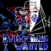 Everything I Wanted (feat. Ni/Co) - Single album lyrics, reviews, download