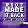 Made it Back (feat. Staggy) - Single album lyrics, reviews, download