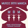 Music Box Versions of Duran Duran - EP album lyrics, reviews, download
