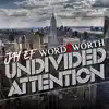 Stream & download Undivided Attention