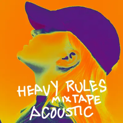 Heavy Rules Mixtape (Acoustic) - Single - Alma