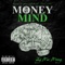 Money on My Mind - JayMacMoney lyrics