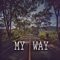 My Way (feat. Mekah & Alyx Baye) - Dream Bowyz lyrics