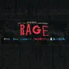 Rage (feat. Alex Ludovico, Juga-Naut & Alaska) - Single album lyrics, reviews, download