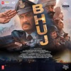 Bhuj the Pride of India (Original Motion Picture Soundtrack)