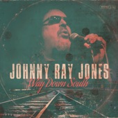 Johnny Ray Jones - Give Away None of My Love
