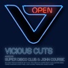 Super Disco Club - Vicious Cuts: Open
