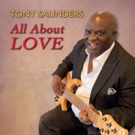 Tony Saunders - And the Beat Goes On