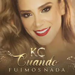 Cuando Fuimos Nada - Single - Karina Catalán Cuando Fuimos Nada - Single - Karina Catalán