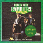 Home and Away (20 Collected Irish Ballads) - Dublin City Ramblers