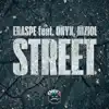 Stream & download Street (feat. ONYX & Nizioł) - Single