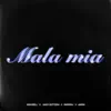 Mala Mia (feat. Amira) - Single album lyrics, reviews, download