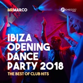 Ibiza Opening Dance Party 2018 (The Best of Club Hits) artwork