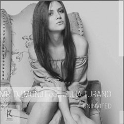 Mr. Monj - Uninvited (feat. Julia Turano)
