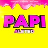 Papi Aleteo - Single