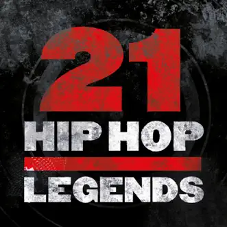 21 Hip-Hop Legends by Various Artists album reviews, ratings, credits