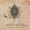 Mahayana - Single album lyrics, reviews, download