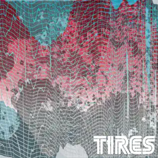 télécharger l'album Tires - LP1