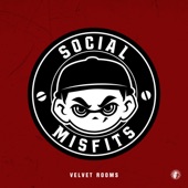 Social Misfits - Velvet Rooms