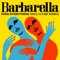 Barbarella (Slow Down 2021) artwork