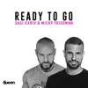 Ready to Go - Single album lyrics, reviews, download