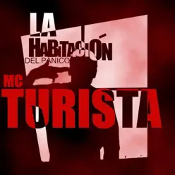 La Habitación del Pánico - Mc Turista