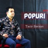 Tacir Sərxan - Popuri