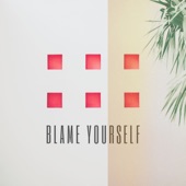 Citizen Shade - Blame Yourself