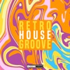 Retro House Groove