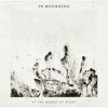 In Mourning - At the Behest of Night