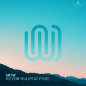 Die for You (feat. FYDE) artwork