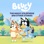 Bluey - The Magic Xylophone & Other Stories