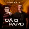 Stream & download Dá o Papo - Single