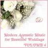 Modern Acoustic Music for Beautiful Weddings, Vol. 4 album lyrics, reviews, download