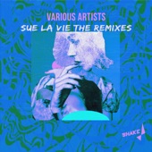 Sue la Vie the Remixes artwork