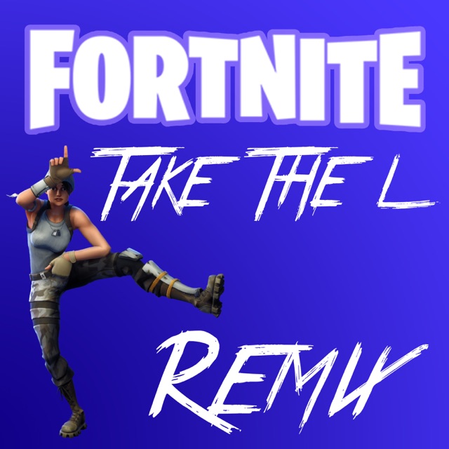 Argos Productions Fortnite Take the L (Remix) - Single Album Cover