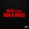 Run a Muck (feat. Bigredcap) - Frizz lyrics