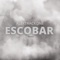 Escobar - AlexTrackOne lyrics