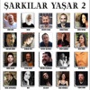 Şarkılar Yaşar 2