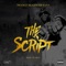 The Script - Prodigy, Blazin & Qb Rap P lyrics
