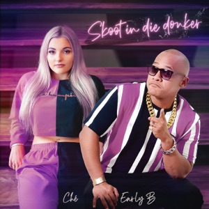 Skoot in die Donker (feat. Early B) - Single