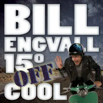 15º Off Cool by Bill Engvall song reviws