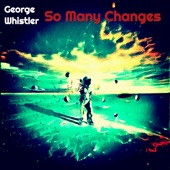 So Many Changes artwork